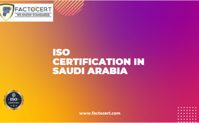 ISO Certification in Saudi Arabia